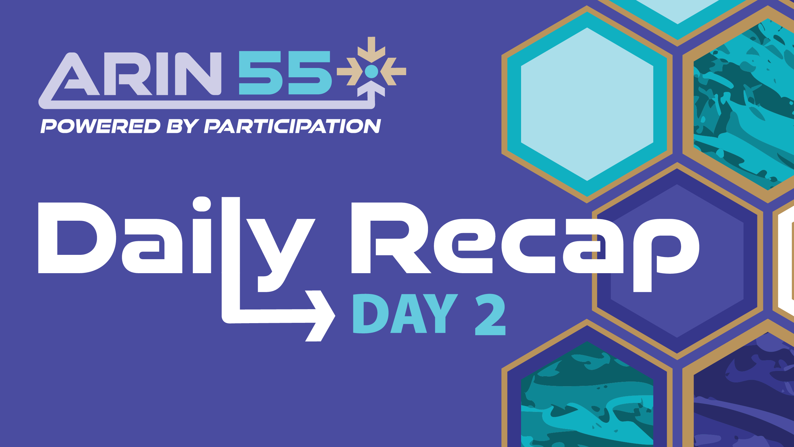ARIN 55 Day 2 Recap